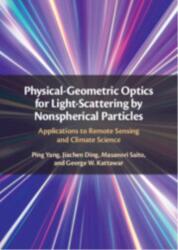Physical-Geometric Optics for Light-Scattering by Nonspherical Particles (ISBN: 9781009583077)