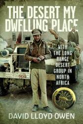 The Desert My Dwelling Place (ISBN: 9781036141745)