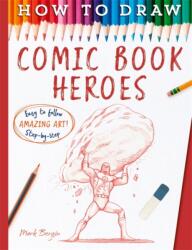 How To Draw Comic Book Heroes (ISBN: 9781835874653)