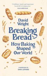 Breaking Bread (ISBN: 9780711294899)