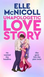 Unapologetic Love Story (ISBN: 9781035067770)