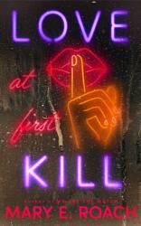 Love at First Kill (ISBN: 9781662529443)