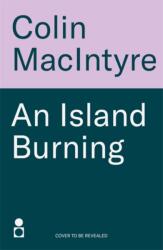 An Island Burning (ISBN: 9781785305276)