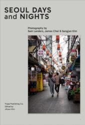Seoul Days and Nights (ISBN: 9781951963460)