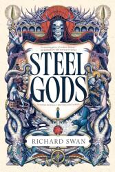 Steel Gods (ISBN: 9780356523910)