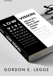 Low Vision - Legge, Gordon E. (ISBN: 9780198946939)