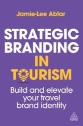 Strategic Branding in Tourism (ISBN: 9781398623712)