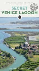 Secret Venice Lagoon Guide (ISBN: 9782361958787)