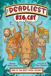 The Deadliest: Big Cat (ISBN: 9781324053736)