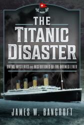 The Titanic Disaster (ISBN: 9781399048965)