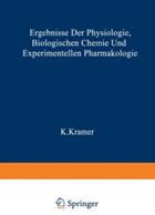 Ergebnisse der Physiologie Biologischen Chemie und Experimentellen Pharmakologie (2014)