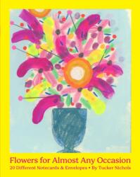 Flowers for Almost Any Occasion Notes (ISBN: 9781797237350)