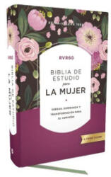 RVR60 Biblia de estudio para la mujer, Tapa dura, Interior a color, Comfort Print - Zondervan Zondervan (ISBN: 9780829774450)