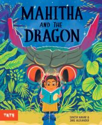 Mahitha and the Dragon (ISBN: 9781849769792)