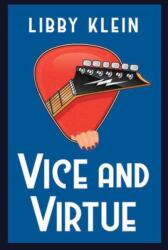 Vice and Virtue (ISBN: 9781496748560)