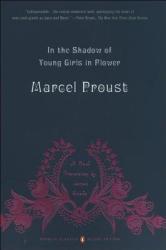 In The Shadow Of Young Girls In Flower - Marcel Proust, James Grieve (ISBN: 9780143039075)