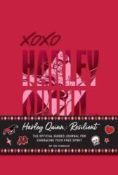 Harley Quinn: Resilient: The Official Guided Journal for Embracing Your Free Spirit (ISBN: 9798886630251)