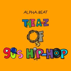 The A-Z of 90s Hip-Hop (ISBN: 9781068768224)