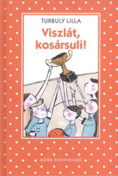 Viszlát, kosársuli (ISBN: 9789631196801)