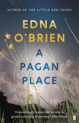Pagan Place - Edna O'Brien (ISBN: 9780571270309)