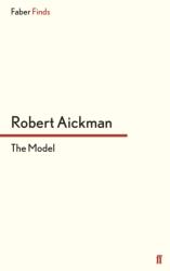 The Model (ISBN: 9780571316823)