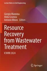Resource Recovery from Wastewater Treatment (ISBN: 9783031633553)