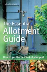 The Essential Allotment Guide (ISBN: 9780716022121)