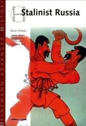 Heinemann Advanced History: Stalinist Russia (ISBN: 9780435327200)