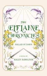 Ballad of Dawn (ISBN: 9798990578524)