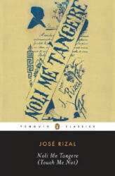 Noli Me Tangere - Jose Rizal (ISBN: 9780143039693)