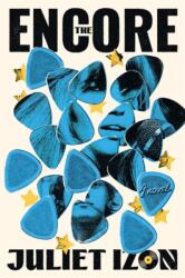 The Encore - IZON JULIET (ISBN: 9781454961222)