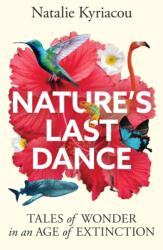 Nature's Last Dance (ISBN: 9781918291902)