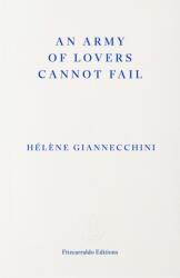 An Army of Lovers Cannot Fail (ISBN: 9781804272220)