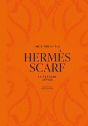 The Story of the Hermès Scarf (ISBN: 9781035436422)