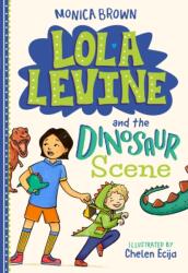Lola Levine and the Dinosaur Scene (ISBN: 9780316580656)