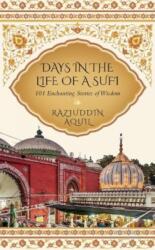 Days in the Life of a Sufi (ISBN: 9789389109689)