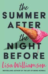 The Summer After the Night Before (ISBN: 9781788451871)