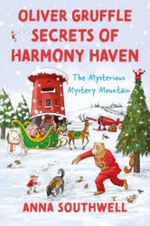 Oliver Gruffle Secrets of Harmony Haven (ISBN: 9781806340569)