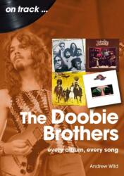 The Doobie Brothers On Track (ISBN: 9781789524628)