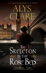 The Skeleton in the Rose Bed (ISBN: 9781448318568)