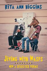 Jiving with Wasps (ISBN: 9781780377643)