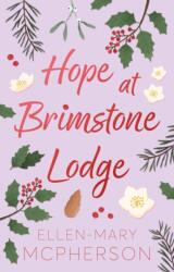 Hope at Brimstone Lodge (ISBN: 9781806341276)