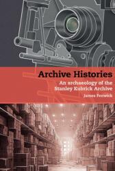 Archive Histories (ISBN: 9781805967118)