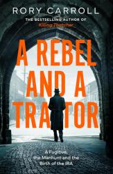 A Rebel and a Traitor (ISBN: 9780008696948)