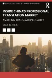 Inside China's Professional Translation Market (ISBN: 9781041092612)