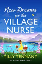 New Dreams for the Village Nurse (ISBN: 9781836188698)