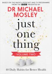 Just One Thing Volume 2 (ISBN: 9781804193938)