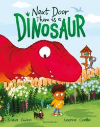 Next Door There is a Dinosaur (ISBN: 9781526671530)
