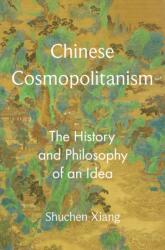 Chinese Cosmopolitanism (ISBN: 9780691242736)