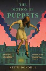 The Motion of Puppets (ISBN: 9781835013540)
